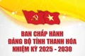 [Infographics] - Các đồng chí Thường trực Tỉnh ủy Thanh Hóa nhiệm kỳ 2025 - 2030